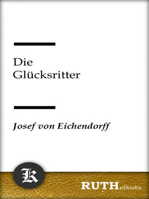 cover image of Die Glücksritter